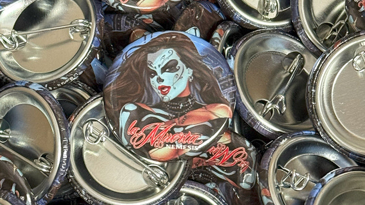 The La Muerta Nemesis buttons are in house!