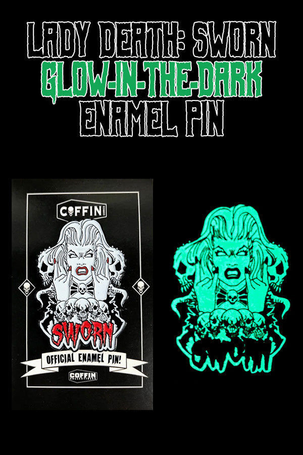 Lady Death: Sworn Glow-in-the-Dark Enamel Pin